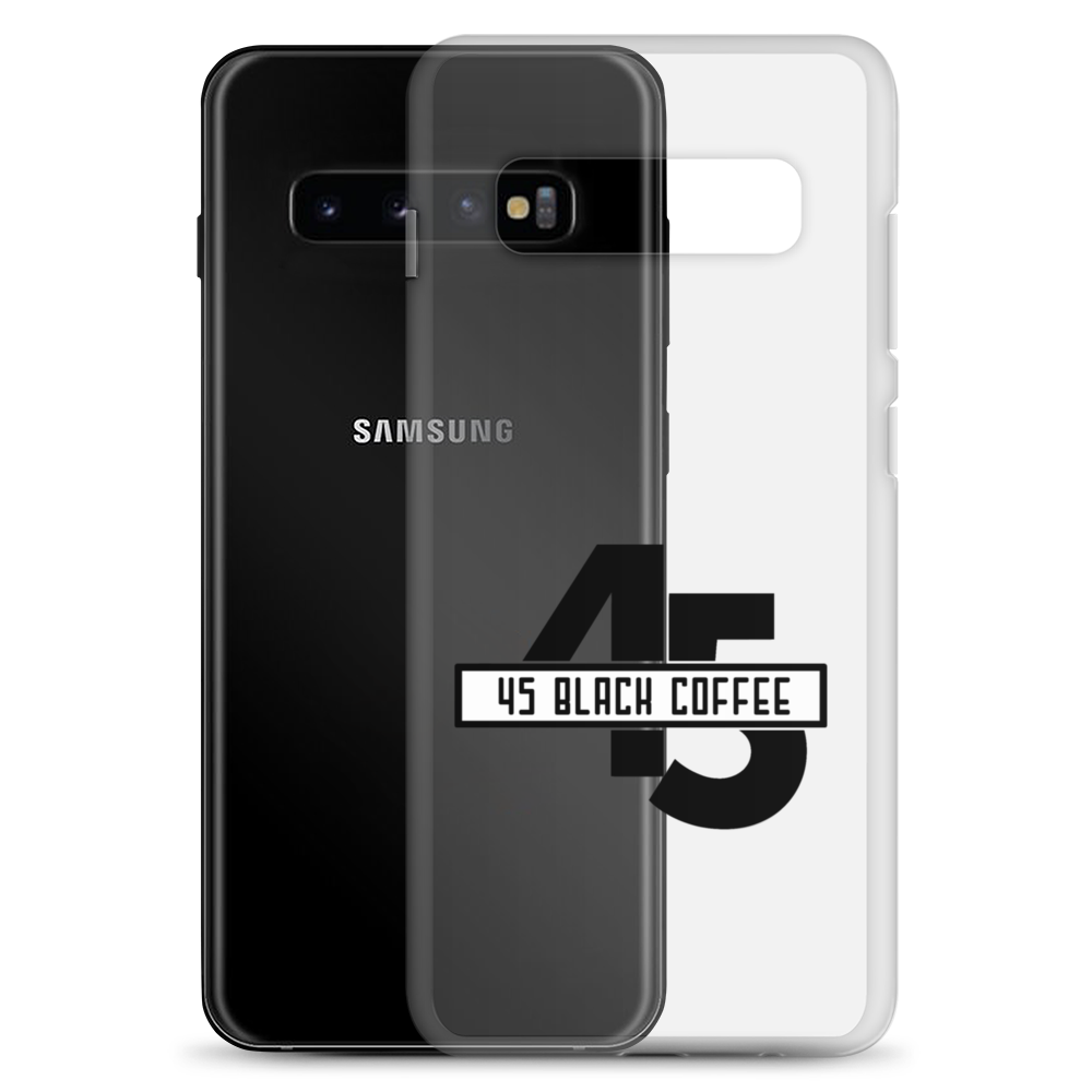 45 Black Coffee Samsung Case